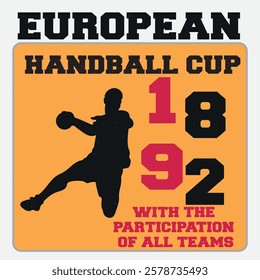 european handball cup typography graphic print , Abstract fashion drawing and creative design for t-shirts, mugs, graphic tee, sweatshirt, cases, etc. Illustration in modern style for clothes