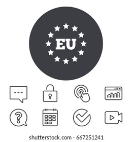 European union icon. EU stars symbol. Calendar, Locker and Speech bubble line signs. Video camera, Statistics and Question icons. Vector