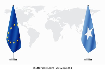 European Union and Somalia flags for official meeting against background of world map.