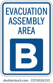 Evacuation assembly area sign and labels