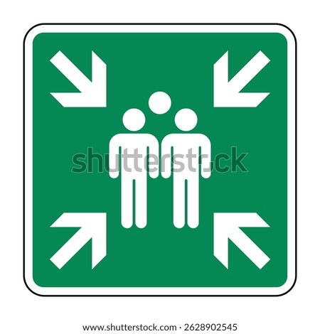 Evacuation Assembly Point Sign – Safe Condition Gathering Area – High Quality Vectorial Graphic