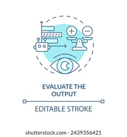 Evaluar el icono de concepto de salida de color azul suave. Ingeniería rápida. Evaluar la respuesta del modelo de ia. Instrucción efectiva. Ilustración de línea de forma redonda. Idea abstracta. Diseño gráfico. Fácil de usar en el artículo