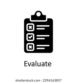 Evaluate Vector    Solid Icons. Simple stock illustration stock