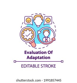 Evaluation of adaptation concept icon. Employee adaptation program elements. Checking actual outcomes thin line illustration. Vector isolated outline RGB color drawing. Editable stroke