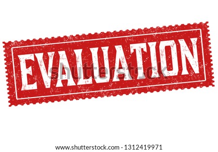 Evaluation sign or stamp on white background, vector illustration