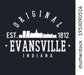 Evansville, IN, USA Skyline Original. A Logotype Sports College and University Style. Illustration Design Vector.