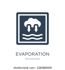 evaporation icon vector on white background, evaporation trendy filled icons from Technology collection, evaporation vector illustration