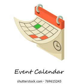 Event calendar icon. Isometric illustration of event calendar vector icon for web