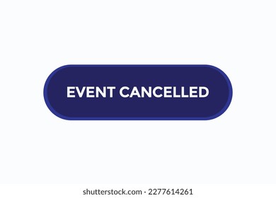 event canceled button vectors.sign label speech event canceled
