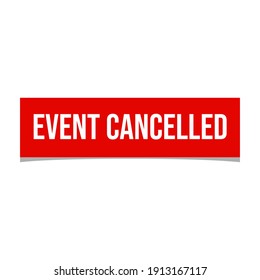 Event cancelled icon lable design vector