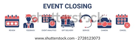 Event Closing web banner icon vector illustration concept with icon of review, feedback, event analytics, gift delivery, service, camera, and cancel.