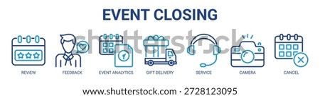 Event Closing web banner icon vector illustration concept with icon of review, feedback, event analytics, gift delivery, service, camera, and cancel.