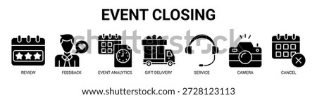 Event Closing web banner icon vector illustration concept with icon of review, feedback, event analytics, gift delivery, service, camera, and cancel.