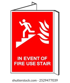 In Event Of Fire Use Stair Symbol Sign, Vector Illustration, Isolate On White Background Label. EPS10