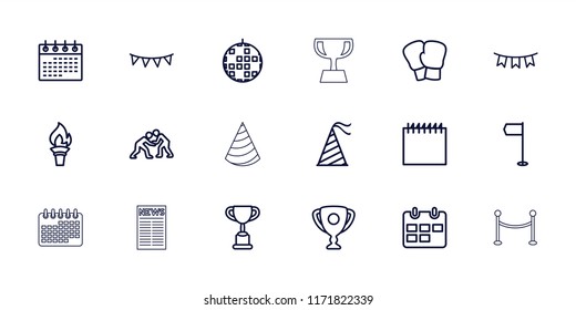 Event Icon. Collection Of 18 Event Outline Icons Such As Calendar, Trophy, Disco Ball, Boxing Gloves, Flag, Party Hat, Party Flag. Editable Event Icons For Web And Mobile.