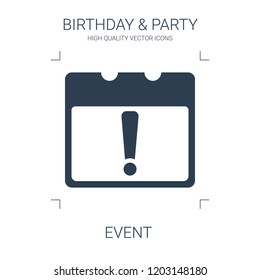 event icon. high quality filled event icon on white background. from birthday party collection flat trendy vector event symbol. use for web and mobile