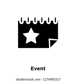 Event icon vector isolated on white background, logo concept of Event sign on transparent background, filled black symbol