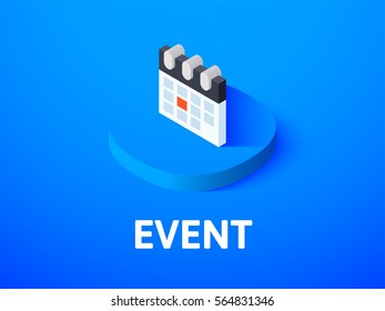 Event icon, vector symbol in flat isometric style isolated on color background