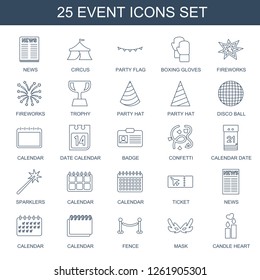 event icons. Trendy 25 event icons. Contain icons such as news, circus, party flag, boxing gloves, fireworks, trophy, party hat, disco ball, calendar. event icon for web and mobile.