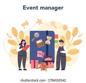 Event manager or service concept. Celebration or meeting organization. Planning of pr company for business. Creative modern profession. Isolated vector illustration
