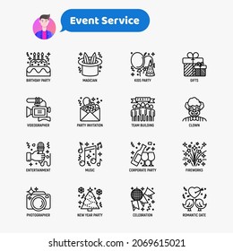 Event services thin line icons set: kids party, gifts, birthday, magician, clown, videographer, party invitation, corporate, fireworks, music, celebration, romatic date. Modern vector illustration.
