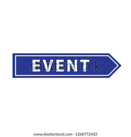 event, street direction sign