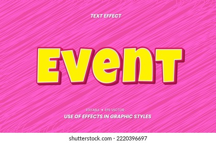 Event Text - Text can be edited Again Via Graphic Style Settings. Used As Celebration Design Elements, Promotional Text Media and Others.