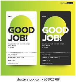 Event Ticket With Good Job Written on Card Venue and Seat Details