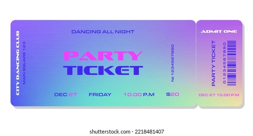 Event ticket template in hologram background. For discos, parties, concerts and other events in modern style. Vector can be used for web and print.