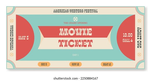 Event ticket template in vintage style. For cinemas, festivals, clubs, parties, invitations and other projects. Vector, printable, just add your text.