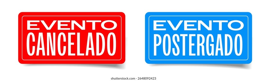 Evento Cancelado, Evento Postergado, Evento cancelado, Evento adiado em espanhol
