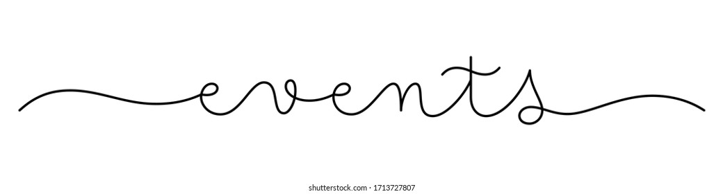 EVENTS black monoline calligraphy banner with swashes