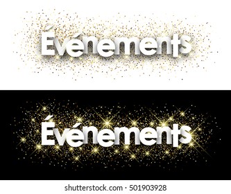 Events paper banner with shining sand, French. Vector illustration.