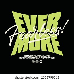 Ever more concept typograhpy vector template