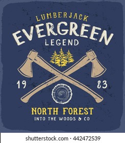 Evergreen Legend print for t-shirt or apparel. Adventure artwork with outdoor theme for fashion and printing. Old school vector graphic with vintage effects that are easily removable.