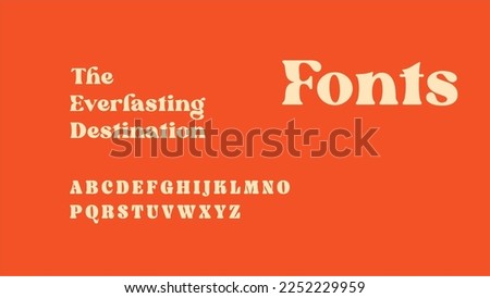 The Everlasting Destination - Font Style Vector