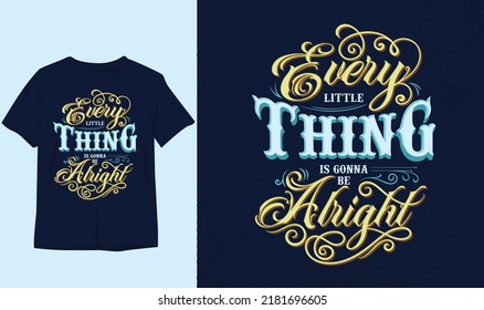  evert thin estará bien. diseño abstracto elegante de camisetas y prendas de vestir. Impresión vectorial, tipografía, afiche. Intervalos globales, símbolo, diseño vintage