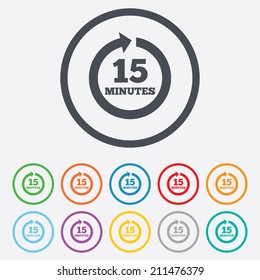 Every 15 minutes sign icon. Full rotation arrow symbol. Round circle buttons with frame. Vector