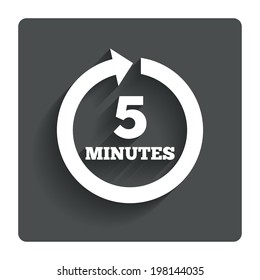 Every 5 minutes sign icon. Full rotation arrow symbol. Gray flat button with shadow. Modern UI website navigation. Vector
