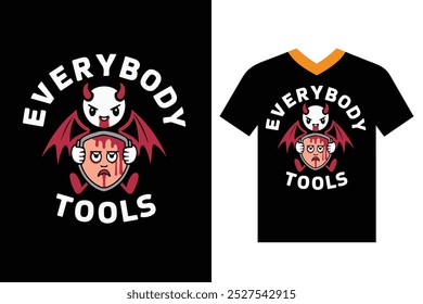 Every Body tools typography with Cartoon Sketch, t-shirt design vector illustrations.