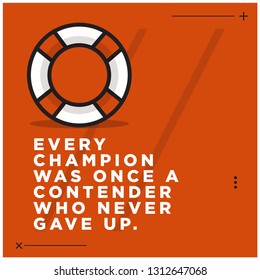 Every champion was once a contender who never gave up Motivational Swimming Quote