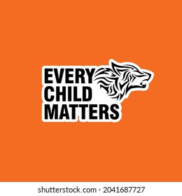 Every Child Matters Logo Design. Vector Illustration. Canadian Indigenous Tragedy. Vector Illustration.