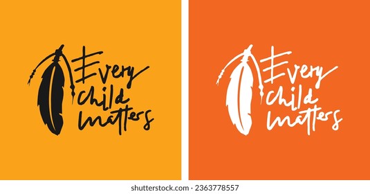 Every Child Matters. National Day for Truth and Reconciliation. Orange T-Shirt Day. 30th September. Vector Illustration.