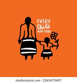 Every Child Matters. National Day for Truth and Reconciliation. Orange T-Shirt Day. 30th September. Vector Illustration.