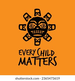 Every Child Matters. National Day for Truth and Reconciliation. Orange T-Shirt Day. 30th September. Vector Illustration.