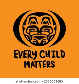 Every Child Matters. National Day for Truth and Reconciliation. Orange T-Shirt Day. 30th September. Vector Illustration.
