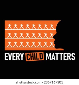 Every Child Matters. National Day for Truth and Reconciliation. Orange T-Shirt Day. 30th September. Vector Illustration.