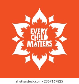 Every Child Matters. National Day for Truth and Reconciliation. Orange T-Shirt Day. 30th September. Vector Illustration.