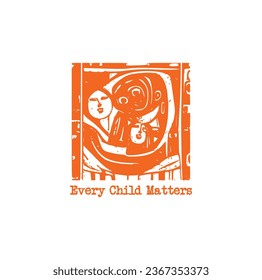 Every Child Matters. National Day of Truth and Reconciliation. Modern creative banner. Orange T-shirt Day.	
