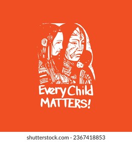 Every Child Matters. National Day of Truth and Reconciliation. Modern creative banner. Orange T-shirt Day.	
